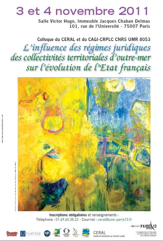 Affiche du colloque sur l'influence des régimes juridiques des collectivités territoriales d'outre-mer sur l'évolution de l'État français