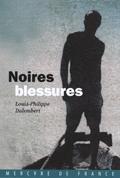 Couverture du roman Noires blessures de Louis-Philippe Dalembert