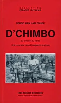 Première de couverture du livre D'Chimbo de Serge Mam Lam Fouck