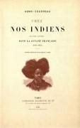 Couverture de l'ouvrage Chez nos Indiens, quatre années dans la Guyane française (1887-1891)